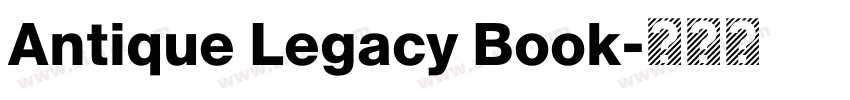 Antique Legacy Book字体转换